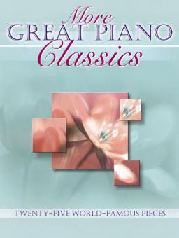 More Great Piano Classics 