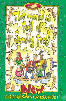 The World Is Full of Smelly Feet 