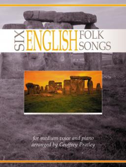 Six English Folk Songs 
