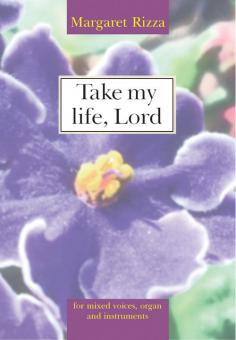 Take My Life, Lord 