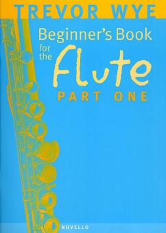 A Beginner's Book for the Flute Part 1 