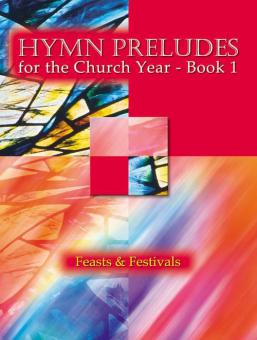 Hymn Preludes for the Church Year Book 1 