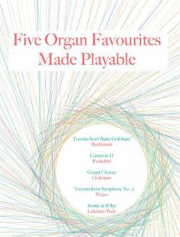 Five Organ Favourites Made Playable 