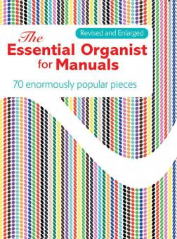 The Essential Organist for Manuals 
