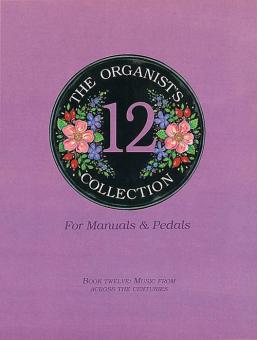 The Organist's Collection Book 12 