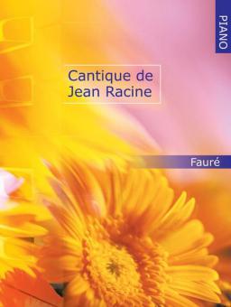 Cantique de Jean Racine op. 11 