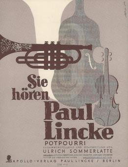 Sie hören Paul Lincke 