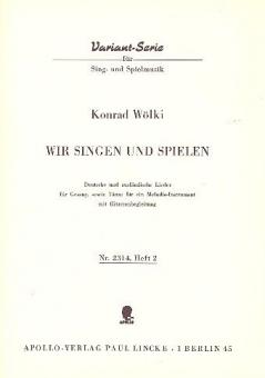 Wir singen und spielen Heft 2 