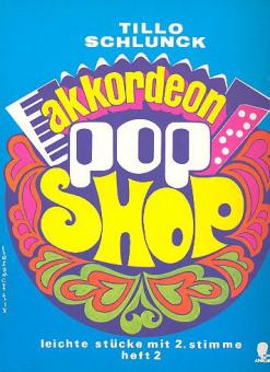 Akkordeon-Pop-Shop Heft 2 