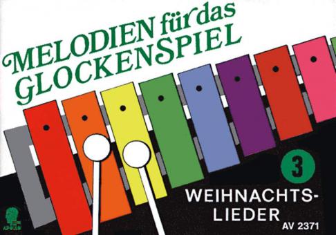 Melodien für das Glockenspiel 3 