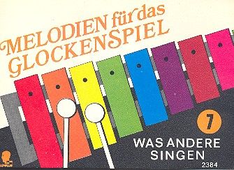 Melodien für das Glockenspiel 7 