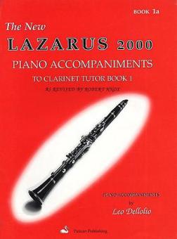 The New Lazarus 2000 Clarinet Tutor Book 1a 