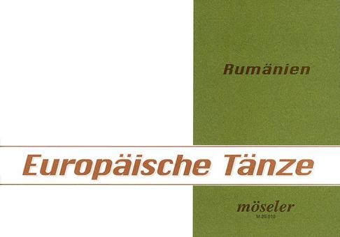 Rumänien Heft 10 - Melodien und Tanzbeschreibungen 