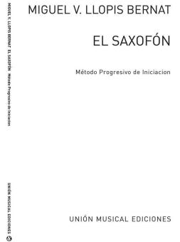 El Saxofon (Metodo Progresivo De Iniciacion) 