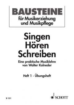 Singen - Hören - Schreiben Heft 1 - Schülerheft Standard