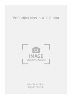 Preludios Nos. 1 & 2 