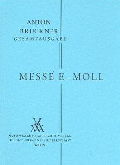 Messe in e-Moll (Fassung von 1882) 