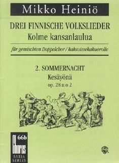 Drei finnische Volkslieder op. 28 Nr. 2: Sommernacht 