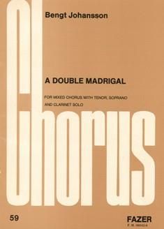 Double Madrigal (engl.) 