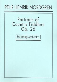 Portraits of Country Fiddlers op. 26 