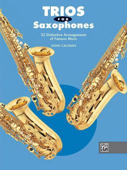 Trios for Saxophone 