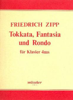 Tokkata, Fantasia und Rondo 
