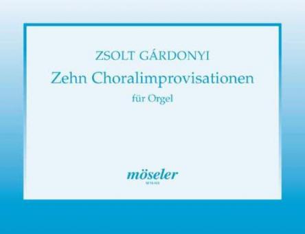 10 Choralimprovisationen 