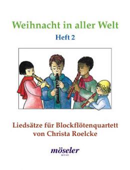 Weihnacht in aller Welt Heft 2 