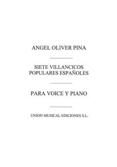 Siete Villancicos Populares Espanolas Voice/Piano 
