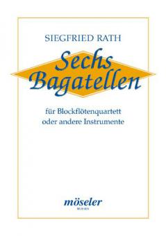 Sechs Bagatellen 