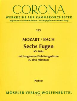 6 dreistimmige Fugen KV 404a 