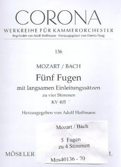 Fünf vierstimmige Fugen KV 405 