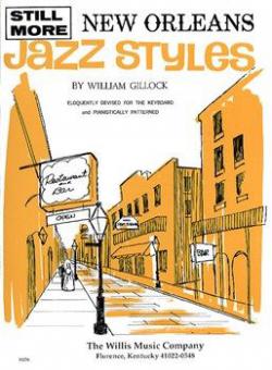 Still More New Orleans Jazz Styles 