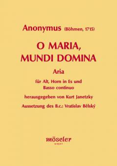O Maria, mundi Domina 
