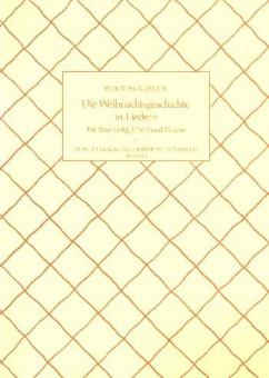 Die Weihnachtsgeschichte in Liedern 