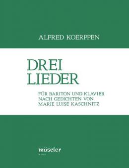 Drei Kaschnitz-Lieder 