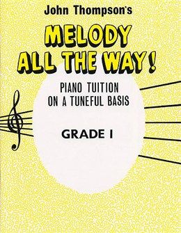 Melody All the Way Grade 1 