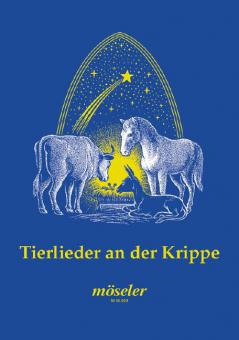 Tierlieder an der Krippe 