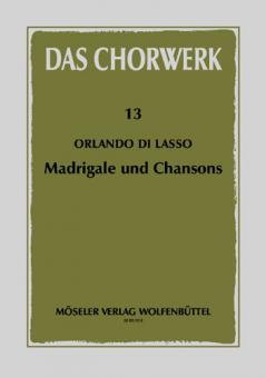 Madrigale und Chansons 