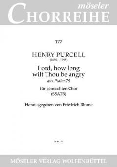 Lord, how long wilt Thou be angry 