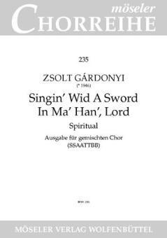 Singin' wid a sword in ma han', Lord 