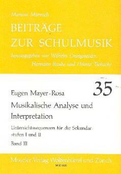 Musikalische Analyse und Interpretation 3 