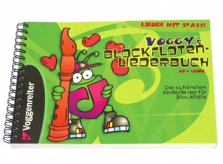 Voggy's Blockflöten-Liederbuch 