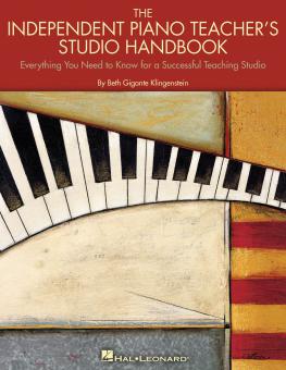 The Independent Piano Teacher's Studio Handbook 