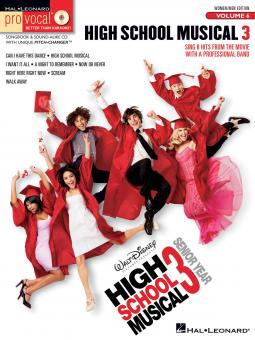 Pro Vocal Vol. 6: High School Musical 3 (Mixed Edition) 