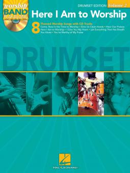 Worship Band Play-Along Vol. 2: Here I Am to Worship 