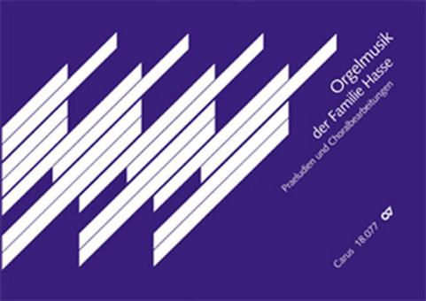 Orgelmusik der Familie Hasse 