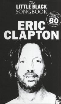 The Little Black Songbook: Eric Clapton 