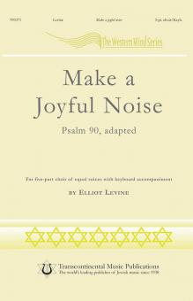 Make A Joyful Noise 