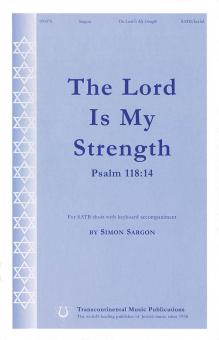 The Lord Is My Strength 